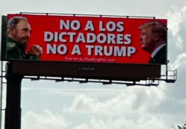 valla ofensiva en Miami compara a Trump con Fidel Castro