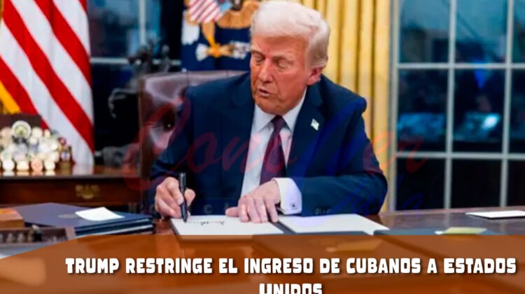 Trump restringe la entrada de cubanos a Estados Unidos