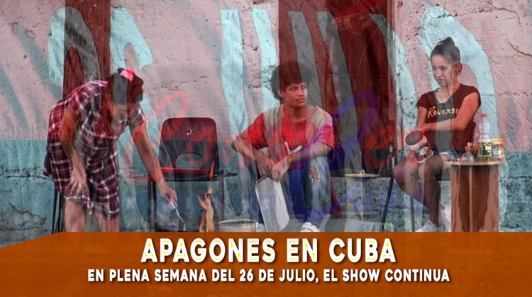UNE anuncia apagones en Cuba en pleno 26 de julio