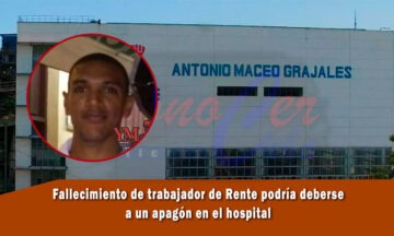 Muerte del trabajador de RENTE podría estar vinculada a un apagón en el hospital