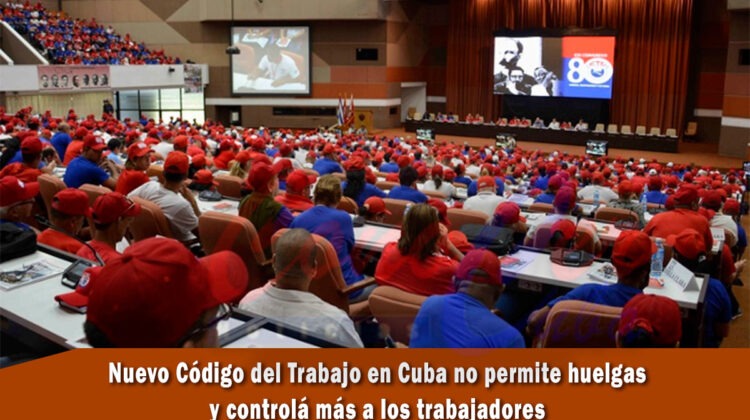 Nuevo Código de Trabajo en Cuba no reconoce el derecho a huelga de los trabajadores