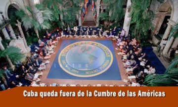 Cuba queda fuera de la Cumbre de las Américas