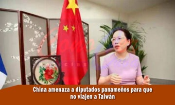 Diputados panameños son amenazados por la embajadora de China para que no viajen a Taiwán