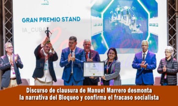 Manuel Marrero Cruz confirmó el fracaso del régimen socialista y la mentira del bloqueo de EE.UU.