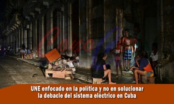 Cuba en medio de apagones constantes mientras UNE se encuentra inmersa en la política