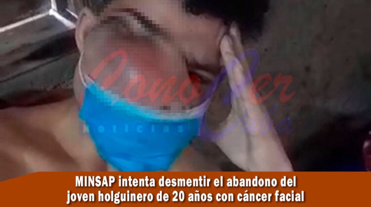 MINSAP intenta desmentir caso de joven con cáncer facial