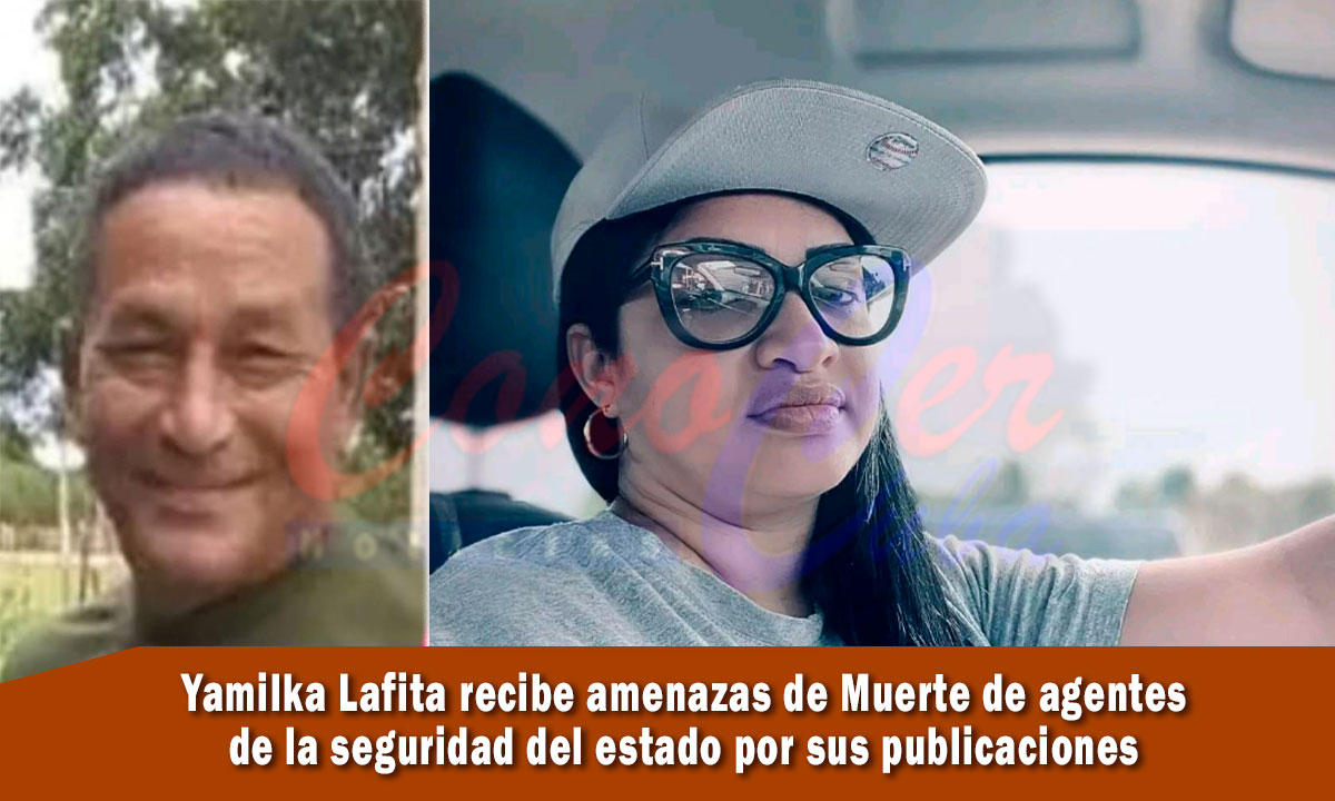 Yamilka Lafita recibe amenazas de muerte