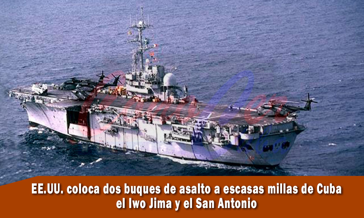 EE.UU. coloca buques de asalto cerca de Cuba