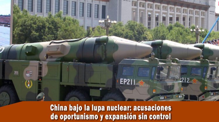 China bajo la lupa nuclear