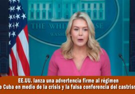 EE.UU. lanza advertencia al régimen de Cuba