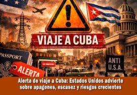 EE.UU. alerta sobre viajes a Cuba