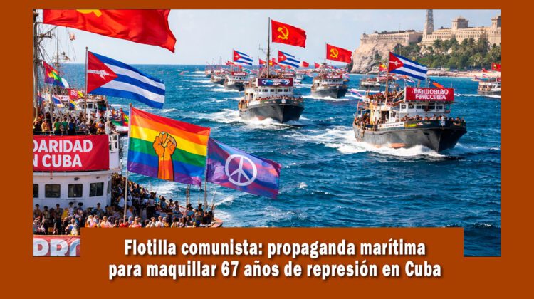 Flotilla comunista pretende romper las sanciones de Estados unidos al régimen de Cuba