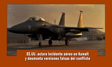 EE.UU. aclara incidente aéreo con Kuwait