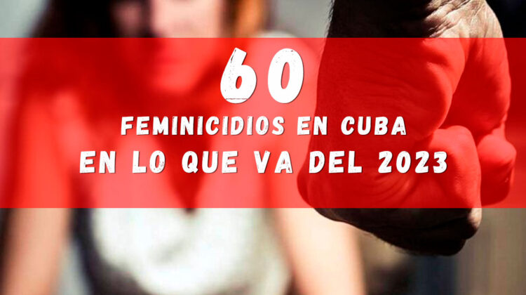 60 feminicidios en Cuba en lo que va del 2023