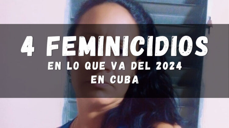 4to feminicidio en Cuba en lo que va del año 2024