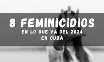 8 feminicidios en Cuba en lo que va del 2024