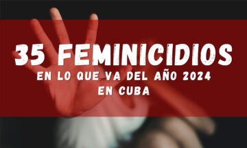 35 feminicidios en los que va del 2024 en Cuba