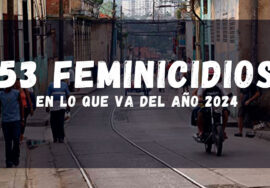 Dos nuevos feminicidios en Cuba, la cifra se eleva a 53 en lo que va del año