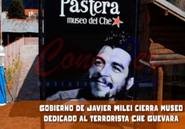 Milei cierra museo dedicado al Che Guevara