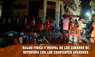 Los apagones diarios en Cuba y el deterioro de la salud física y mental de los cubanos