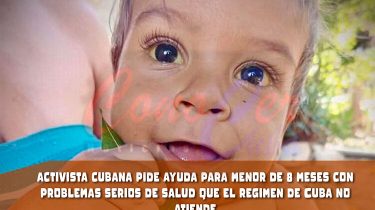 activista cubana denuncia la falta de atención a niño cubano
