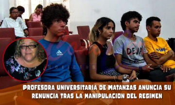 Profesora de Matanzas anuncia su renuncia tras manipulación del régimen sobre los estudiantes