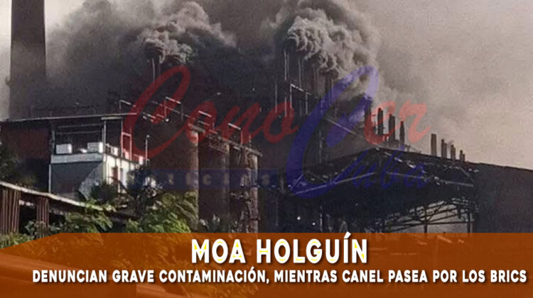 Residentes del municipio Moa en Holguín denuncia la grave contaminación ambiental