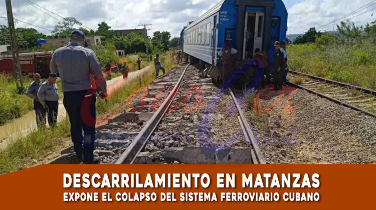 Descarrilamiento en Matanzas