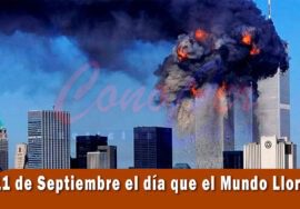 11 de septiembre el día en el que el mundo lloró