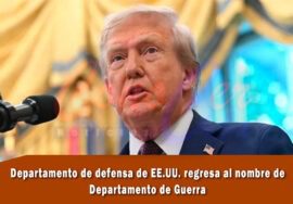 Trump nombra al pentágono como Departamento de Guerra