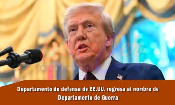Trump nombra al pentágono como Departamento de Guerra
