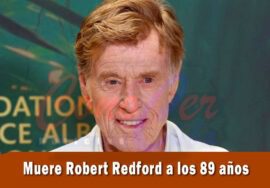 Actor Robert Redford muere a los 89 años de edad