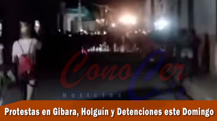 Protestas y detenciones en Gibara, Holguín