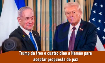 Trump da tres o cuatro días a Hamás para que acepte plan de paz