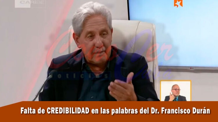 Falta de credibilidad en palabras del Dr. Francisco Durán