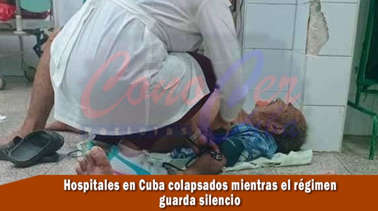 Hospitales colapsados en Cuba