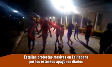 Estallan protestas en cuba por los apagones