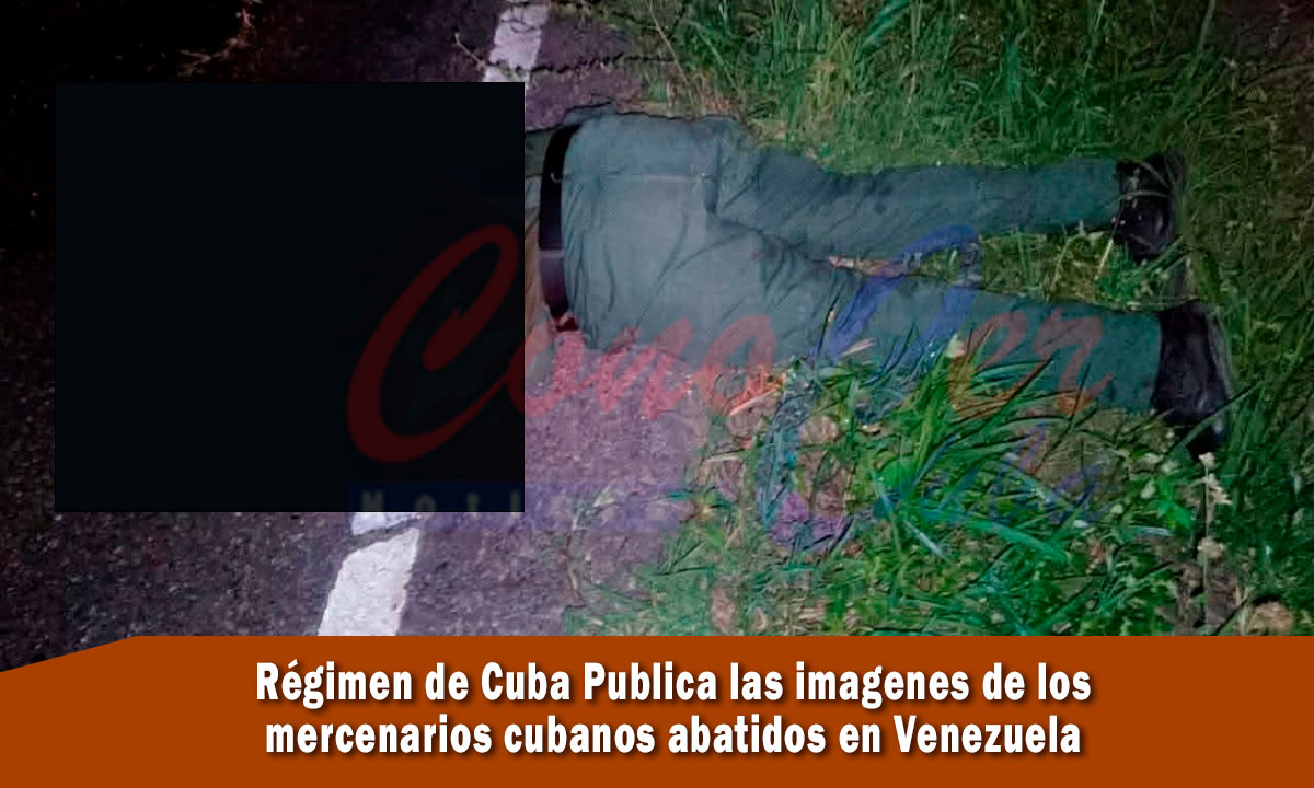 cuba publica imágenes de mercenarios abatidos en venezuela