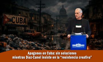 Cuba se hunde mientras Canel pide resistencia
