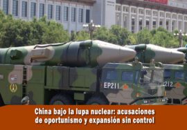 China bajo la lupa nuclear
