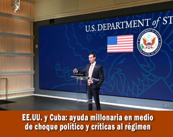 EE.UU. enviará a Cuba ayuda por 6 millones de dólares