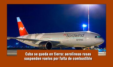Aerolíneas rusas suspendes vuelos a Cuba