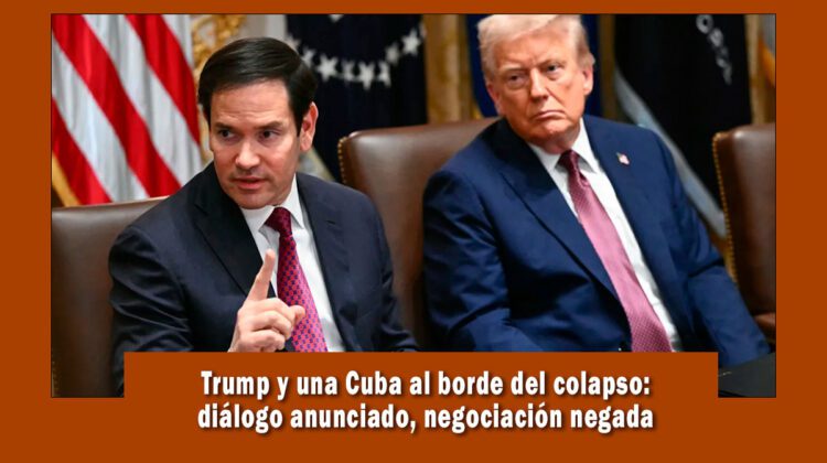 Trump asegura que hay diálogos con Cuba