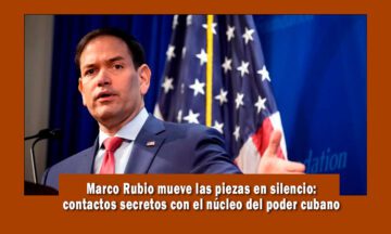 Marco rubio mantiene negociaciones con el Cangrejo, nieto de Raúl Castro