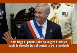 José Antonio Kast asume como presidente de Chile, un giro a la derecha