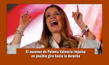 Ascenso de Paloma valencia en elecciones parlamentarias en Colombia un posible giro a la derecha en el país