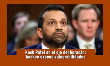 Kash Patel en medio de escándalo por relaciones con Cuba