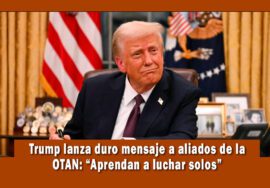 Presidente Trump envía duro mensaje a países de la OTAN