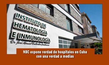 NBC News expone la realidad de los hospitales en Cuba