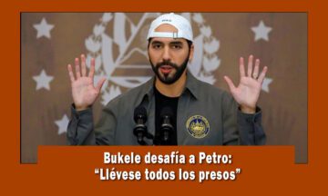 Bukele responde al comunista Petro